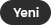 Yeni Ürün